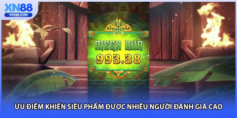 Ưu điểm khiến siêu phẩm được nhiều người đánh giá cao